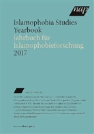 Fari Hafez, Farid Hafez - Islamophobia Studies Yearbook 2017. Jahrbuch für Islamophobieforschung 2017