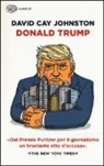 David Cay Johnston - Donald Trump
