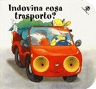 Giovanna Mantegazza, Cristina Mesturini, C. Mesturini - Indovina cosa trasporto? I buchini