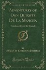 Miguel De Cervantes Saavedra - Adventures of Don Quixote De La Mancha