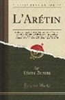 Pietro Aretino - L'Arétin