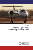 Rahul Dahiya - Aircraft Dynamics, Modelling & Simulation