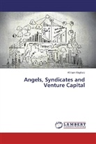 William Mayfield - Angels, Syndicates and Venture Capital