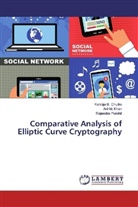 Kshitij B Chutke, Kshitija B Chutke, Kshitija B. Chutke, Kshitija B. Chutke, Arif M. Khan, Ari M Khan... - Comparative Analysis of Elliptic Curve Cryptography