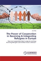 Jipe Kelly - The Power of Cooperation in Receiving & Integrating Refugees in Europe