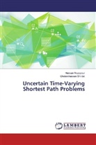 Hassa Rezapour, Hassan Rezapour, Gholamhassan Shirdel - Uncertain Time-Varying Shortest Path Problems