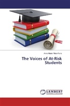 Anne Marie Filice-Faria - The Voices of At-Risk Students