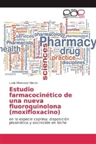 Lucía Villamayor Blanco - Estudio farmacocinético de una nueva fluoroquinolona (moxifloxacino)