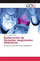 Anxo Fernández Ferreiro - Elaboración de fórmulas magistrales oftálmicas