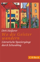 Dirk Heißerer - Wo die Geister wandern