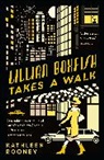 Kathleen Rooney, Rooney Kathleen - Lillian Boxfish Takes a Walk