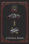 Cynthia Hand - The Afterlife of Holly Chase