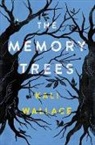 Kali Wallace, Wallace Kali - The Memory Trees