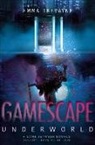 Emma Trevayne - Gamescape: Underworld