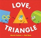 Marcie Colleen, Colleen Marcie, Bob Shea, Shea Bob - Love, Triangle