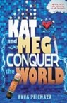 Anna Priemaza - Kat and Meg Conquer the World