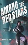 Gwen C Katz, Gwen C. Katz - Among the Red Stars