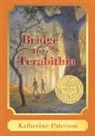 Katherine Paterson, Katherine/ Diamond Paterson, Donna Diamond - Bridge to Terabithia: A Harper Classic