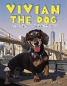 Mitch Boyer, Mitch Boyer - Vivian the Dog Moves to the Big City