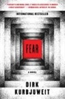 Dirk Kurbjuweit - Fear
