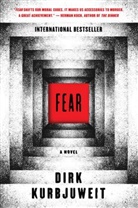 Dirk Kurbjuweit - Fear