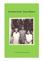 Joseph Kurumundayil - Fremdes Land - Neue Heimat