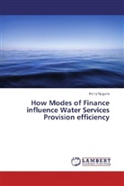 Henry Njuguna - How Modes of Finance influence Water Services Provision efficiency