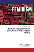 Maya Schwartz Laufer - Lesbian Representation Evolution in Mainstream Media