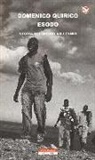Domenico Quirico - Esodo. Storia del nuovo millennio