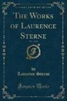 Laurence Sterne - The Works of Laurence Sterne, Vol. 1 of 10 (Classic Reprint)