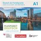 Friederike Jin, Joachim Schote - Pluspunkt Deutsch - Leben in Österreich - A1: Pluspunkt Deutsch - Leben in Österreich - A1 (Audio book)