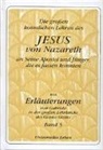 Gabriele - Die grossen kosmischen Lehren des Jesus von Nazareth an Seine Apostel und Jünger, die es fassen konnten - mit Erläuterungen von Gabriele in der grossen Lehrkirche des Geistes Gottes