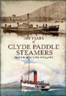 Alistair Deayton, Alistair Deayton, Iain Quinn - 200 Years of Clyde Pleasure Steamers