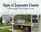 Tana Reiff, Reiff Tana - Signs of Lancaster County