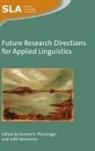 Judit Navracsics, Judit (University of Pannonia) Navracsics, Simone E Pfenninger, Simone E. Pfenninger - Future Research Directions for Applied Linguistics