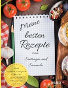 Anja Beck - Meine besten Rezepte zum Eintragen und Sammeln Blanko Rezeptbuch Eintragbuch Kochbuch für Lieblingsrezepte selbst gesammelt und notiert