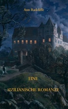 Ann Radcliffe, Mari Weber, Maria Weber - Eine sizilianische Romanze