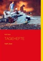 Rolf Stolz - Tagehefte