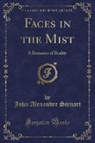 John Alexander Steuart - Faces in the Mist