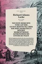 Richard Adams Locke, Pete Graf, Peter Graf - Neueste Berichte vom Cap der guten Hoffnung über Sir John Herschels höchst merkwürdige Astronomische Entdeckungen