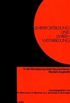 Herbert Mainusch, Edgar Mertner, Siegfried J. Schmidt, Konrad Schröder - Lehrerfortbildung und Lehrerweiterbildung