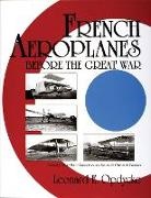 Leonard Opdycke, Leonard E. Opdycke - French Aeroplanes Before the Great War