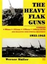 Werner Muller, Werner Müller - The Heavy Flak Guns 1933-1945