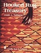 Jessie Turbayne, Jessie A Turbayne, Jessie A. Turbayne - Hooked Rug Treasury