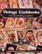 Karrie K. Andes, Sandra J. Norman, Sandra J. Norman - Vintage Cookbooks and Advertising Leaflets