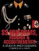 A. Hayes - SS Uniforms, Insignia and Accoutrements