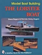 Steve Rogers, Patrick Staby-Rogers - Model Boat Building