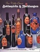 Molly Higgins, Tom Wolfe, Tom Wolfe - Tom Wolfe Carves Bottlespirits & Neckhangers