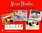 Editor Baker, Donna Baker Editor, Donna Baker Editor, Donna Baker, Donna S. Baker - Atomic Dinettes