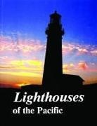 Jim Gibbs, Jim A. Gibbs, Jim Gibbs - Lighthouses of the Pacific